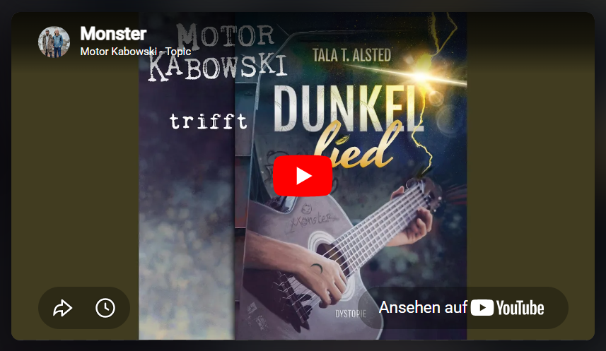 Screenshot YouTube Lied "Monster" von MMotor Kabowski zum Roman "Dunkellied" mit Buchcover und Bandlogo
